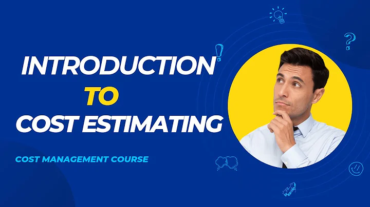 Introduction to Cost Estimating | Chapter-3 | Part-1