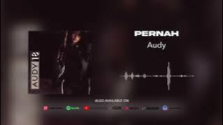 Audy - Pernah