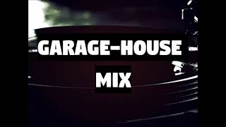 Garage House Mix | DJ Set 2021