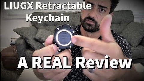 LIUGX Retractable Keychains - Unboxing and Review
