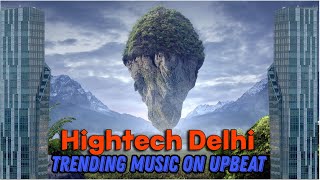 Hightech Delhi - NCS Music For India Non Copyrighted Music Resimi