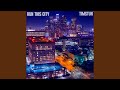 Run this city feat cam taylor