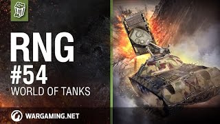 World of Tanks PC - The RNG Show - Ep. 54