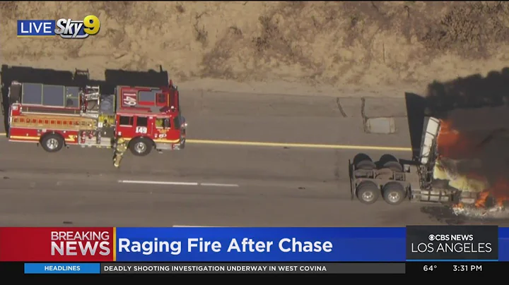Firefighters put out raging fire of big rig following slow pursuit