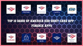 Top 10 Bank Of America Edd Debit Card App Android Apps screenshot 2