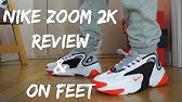 Nike Zoom 2k Review Unboxing On Feet Youtube