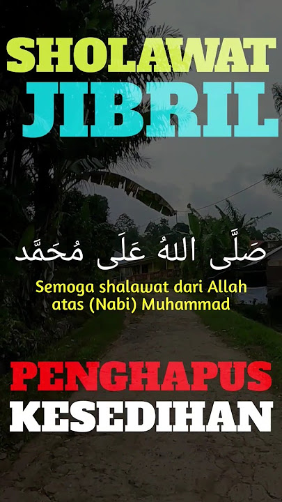 Download lagu SHOLAWAT JIBRIL PENARIK REZEKI PALING DAHSYAT, Sholawat Nabi Muhammad SAW, SALAWAT PALING MERDU