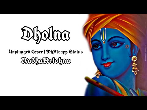 dholna-|-radhakrishna-status-|-punjabi-status-|-b--praak-robby-singh-|-bhakti-status-|-love-status