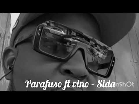 Parafuso ft Vino - Sida