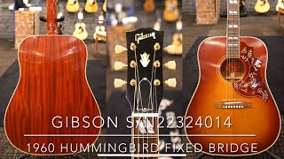 Gibson 1960 Hummingbird Fixed Bridge 【S/N 22324014】 - YouTube
