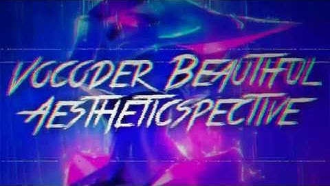 Q-Bale - Vocoder Beautiful Aestheticspective (Robot Electronic Ballad Song)