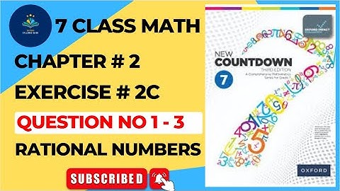 7 Class Math Chapter 2 Exercise 2C Q 1-3 | Oxford New Countdown Book 7 Third Edition