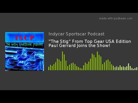 "The Stig" From Top Gear USA Edition Paul Gerrard Joins the Show ...