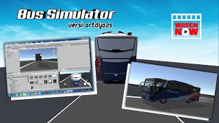 Ngetes Bus Simulator ⁉️ || versi Artdyas screenshot 5