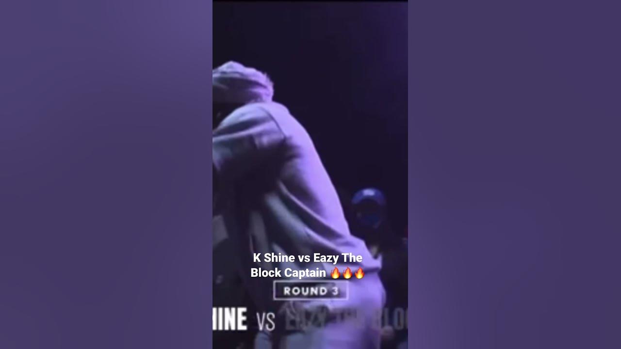 K Shine Vs Eazy The Block Captain K Shine vs Eazy The Block Captain - YouTube