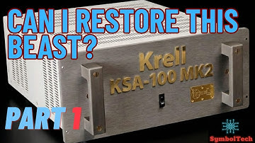 Krell KSA 100 MK 2 full repair