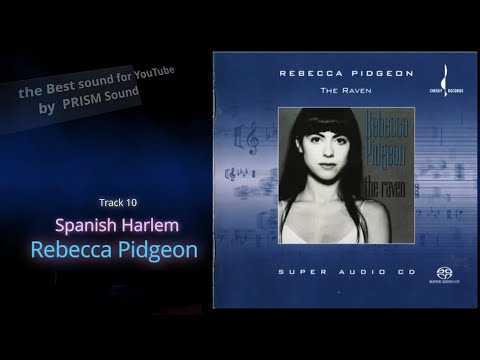 [고음질 음원] Rebecca Pidgeon - Spanish Harlem 한국인이 유독 좋아하는^^ 팝송 (AUDIO TEST용)