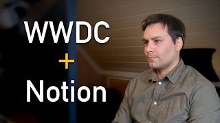 Keeping track of WWDC Sessions with Notion