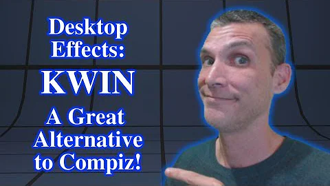 Desktop Effects: KWIN - A Great Alternative to Compiz