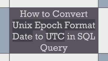 How to Convert Unix Epoch Format Date to UTC in SQL Query