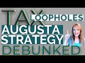 What Is The Augusta Strategy?--Can I rent my home to my biz for less than 14 days and deduct it?