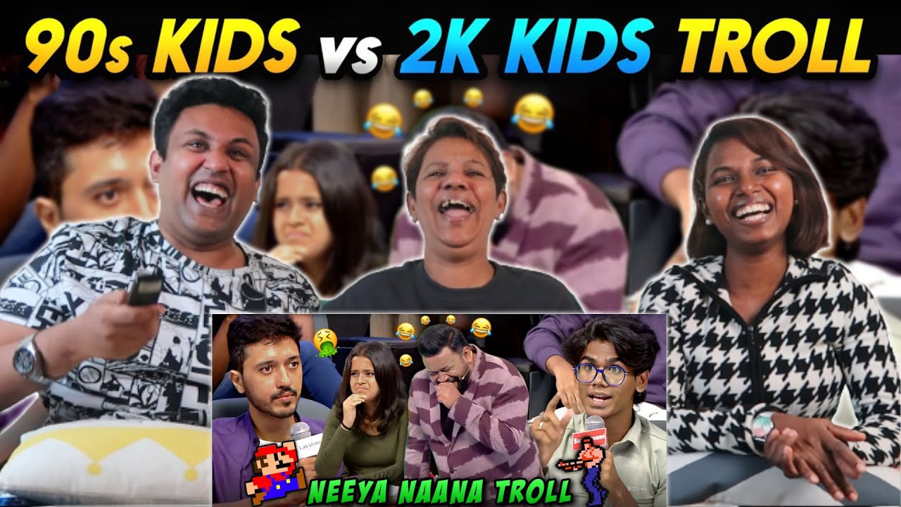 Neeya Naana 90s Kids vs 2k Kids Troll 😂|| Ramstk Family@Meme.Studios