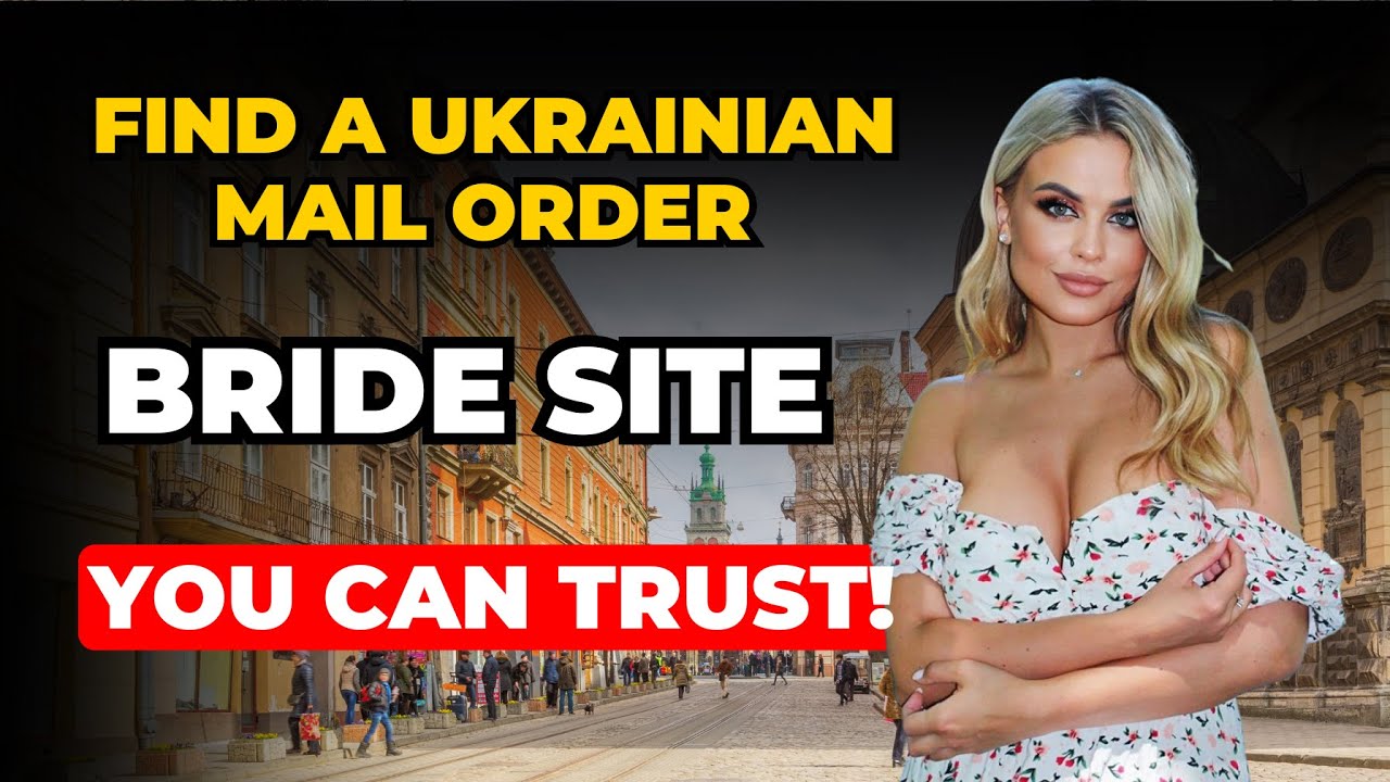 Are There REAL Ukrainian Mail Order Brides Sites You Can TRUST?