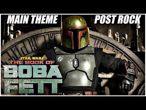 The Book of Boba Fett Theme | Post Rock Cover