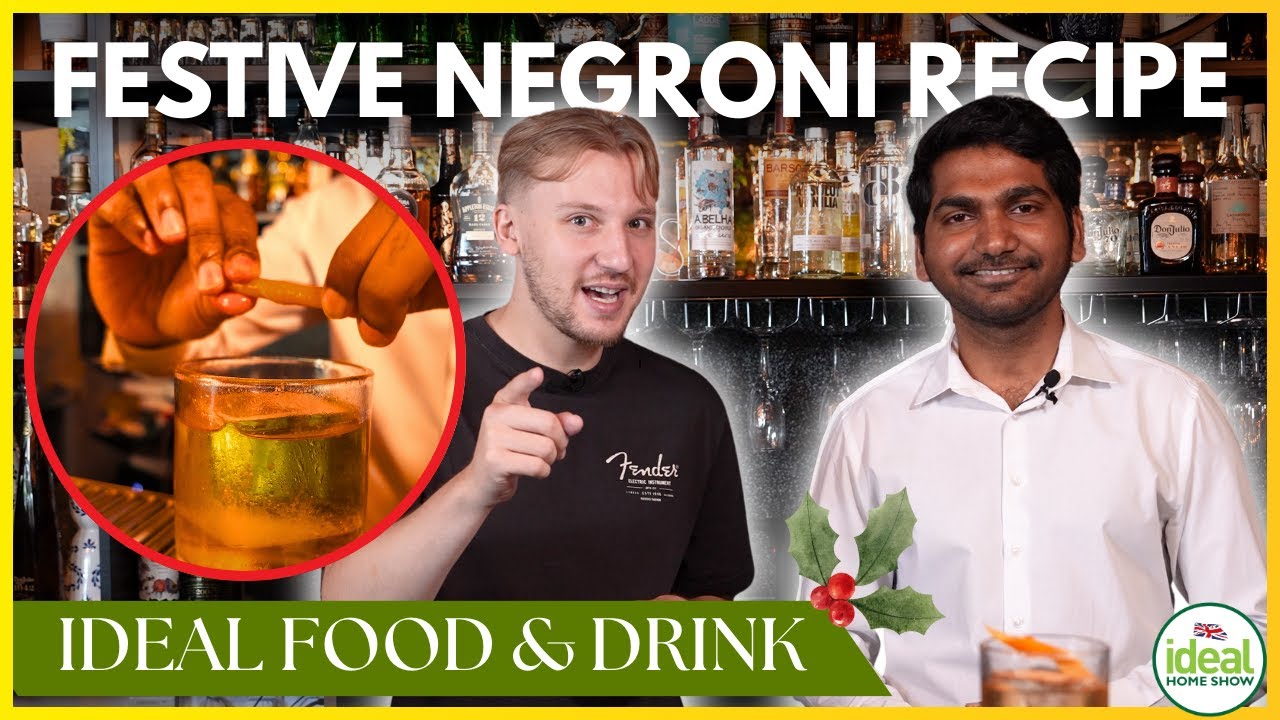 How to Make A Plug Negroni! - The Ideal Home Show’s First-Ever Christmas Cocktail