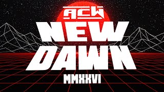 ACW New Dawn 2026 | FULL SHOW