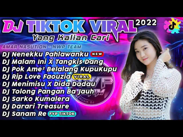 DJ TIKTOK VIRAL TERBARU 2022 - DJ NENEKKU PAHLAWANKU REMIX TIK TOK VIRAL TERBARU 2022 FULL ALBUM class=