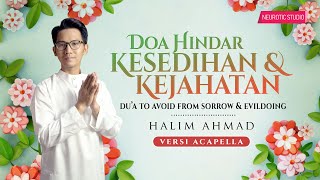 DOA HINDAR SIFAT MALAS, SEDIH, PERMUDAH URUSAN & HINDAR KEJAHATAN (VOCAL ONLY)