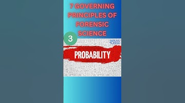 3 Governing Principles of Forensic Science - Law of Probability 3 @TaruvuForensicVlogs
