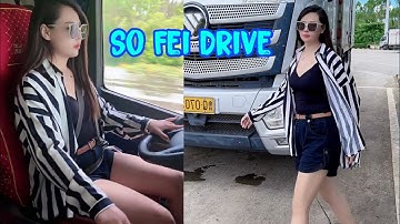 Cuộc sống và công việc hằng ngày của nữ tài xế xe tải xinh đẹp So Fei.