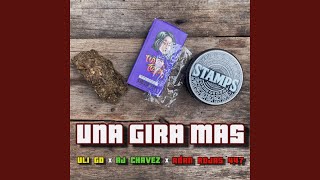 Download Lagu Una gira mas x Uli Gd x AJ Chave