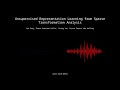 2410.05564 - Unsupervised Representation Learning from Sparse Transformation Analysis