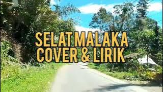 SELAT MALAKA - YELSE | Cover   Lirik | LODY TAMBUNAN
