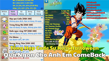Ngọc Rồng Online - Tổng hợp code sự kiện halloween , comeback ngay thôi chờ chi
