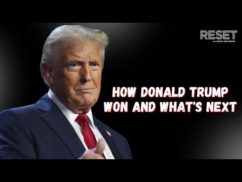 How Donald Trump won and what's next | Reset with Sasha-Ann Simons