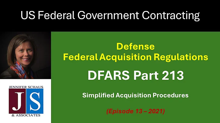 Government Contracting - DFARS Part 213 - Simplified Acquisition Procedures - Win Federal Contracts