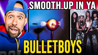 Rapper FIRST time REACTION to BULLETBOYS - Smooth Up in Ya! LMAO imagine hearing this at the...