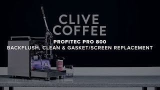 Profitec Pro 800 | Backflush, Clean & Gasket / Screen Replacement
