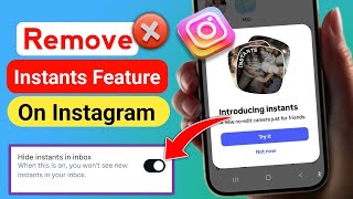 How to Remove Instants Feature on Instagram (2026) Turn Off Instants on Instagram 