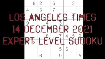 Sudoku solution – Los Angeles Times sudoku 14 December 2021 Expert level
