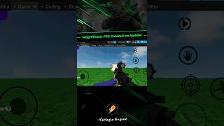AMAZING FPS made on Mobile at ITsMagic Engine! #itsmagicengine @rifat_ahmedYT