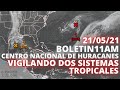 !URGENTE! "CENTRO NACIONAL DE HURACANES BOLETIN 11AM VIGILANDO DOS SISTEMAS TROPICALES" (21/05/21)