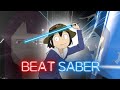 Beat Saber - Keep Your Hands Off Eizouken! - Opening Full | Easy Breezy by chelmico
