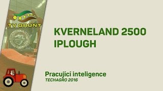 Kverneland 2500 iPlough - Pracující inteligence