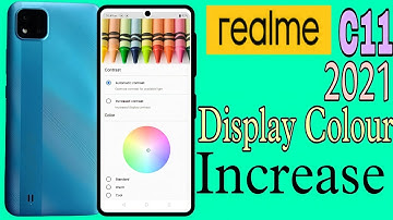 Realme C11 2021 Display Colour increase kaisa karen || how to bright display in Realme C11 2021