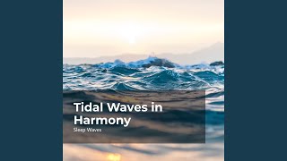 Mellow Ocean Tides
